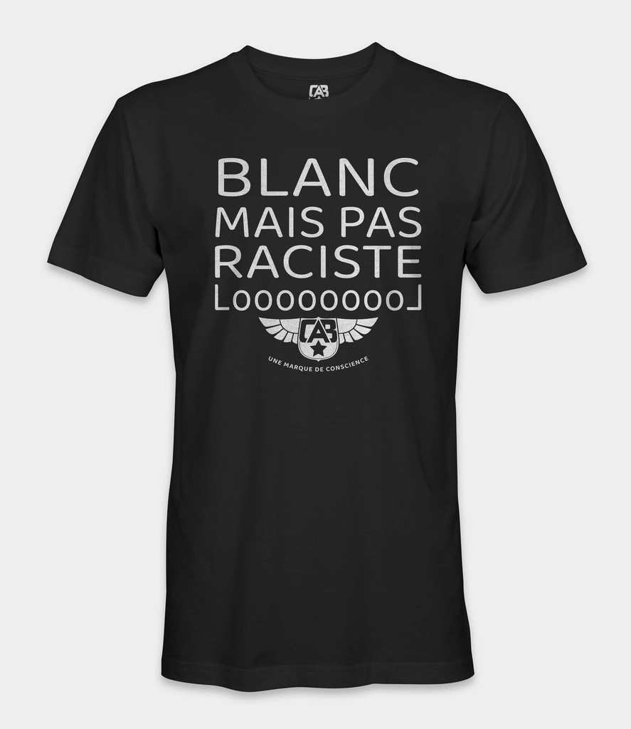 Blanc mais pas raciste lol