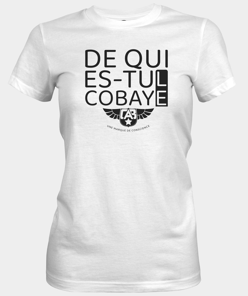 De qui es-tu le cobaye ?