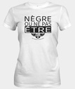 Nègre ou ne pas Être